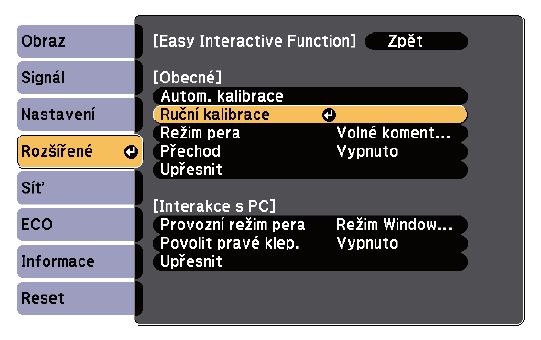 V „Easy Interactive Function" zvolíme možnost „Ruční kalibrace".