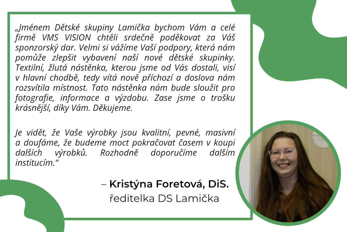 Poděkování od paní ředitelky DS Lamička, Kristýny Foretové.
